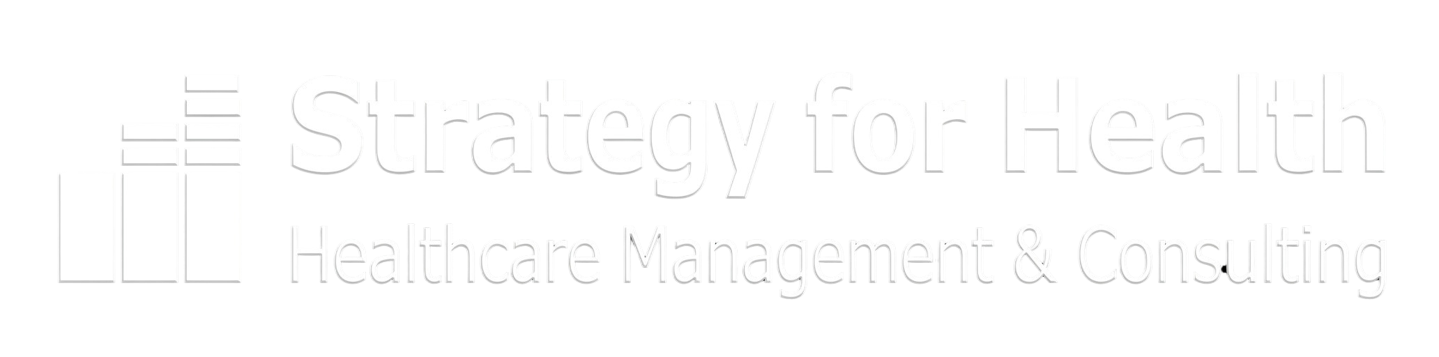 Strategy for Health — Healthcare Management & Consulting